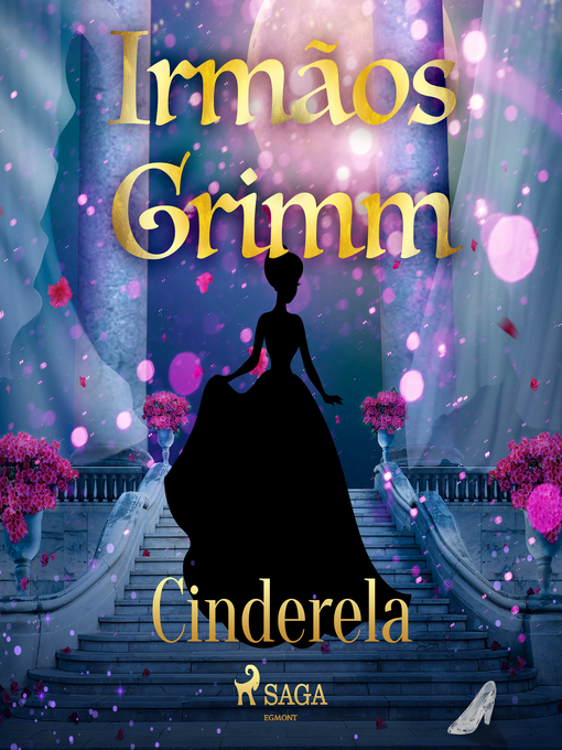 Title details for Cinderela by Brothers Grimm - Wait list